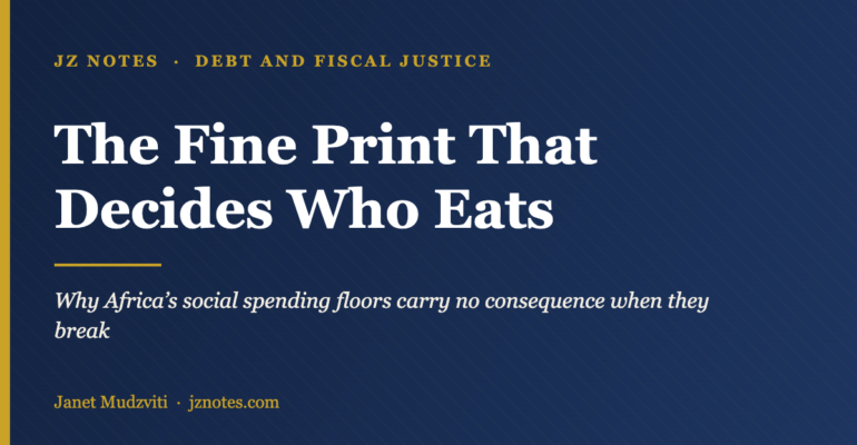 Deep navy title card reading The Fine Print That Decides Who Eats, with the subtitle Why Africa’s social spending floors carry no consequence when they break