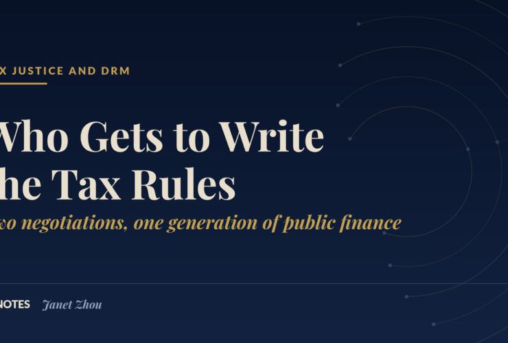 Navy title card reading Who Gets to Write the Tax Rules, with the subtitle Two negotiations, one generation of public finance. JZ Notes, Janet Zhou.